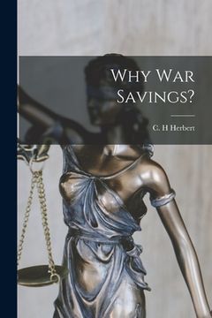 portada Why War Savings? (en Inglés)