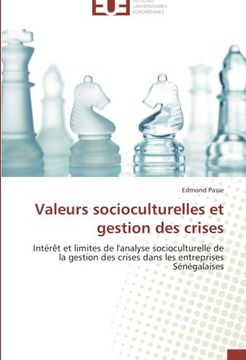 portada Valeurs socioculturelles et gestion des crises: Intérêt et limites de l'analyse socioculturelle de la gestion des crises dans les entreprises Sénégalaises