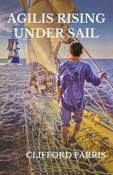 portada Agilis Rising Under Sail (in English)