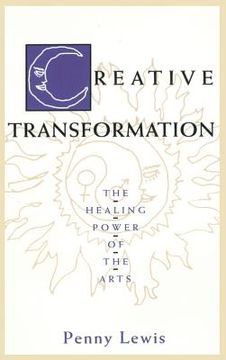 portada Creative Transformation: The Healing Power of the Arts (en Inglés)