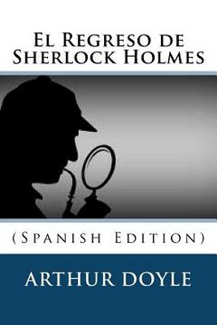 portada El Regreso de Sherlock Holmes (Spanish Edition)