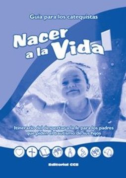portada Nacer a la vida 1: Guía para los catequistas (Abba) (in Spanish)