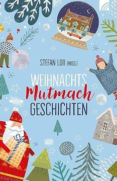 portada Weihnachtsmutmachgeschichten (en Alemán)