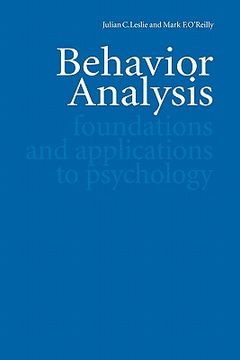 portada behavior analysis: foundations and applications to psychology (en Inglés)