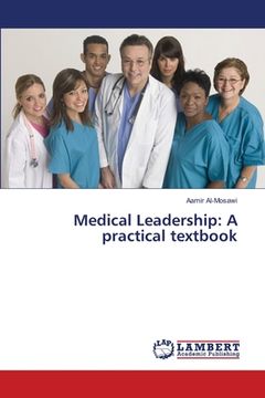 portada Medical Leadership: A practical textbook (en Inglés)