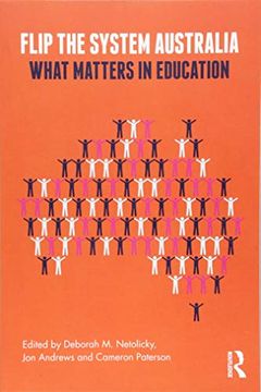 portada Flip the System Australia: What Matters in Education (in English)