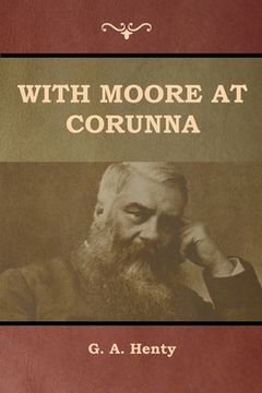 portada With Moore at Corunna (en Inglés)