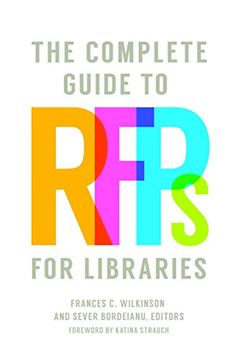 portada The Complete Guide to Rfps for Libraries (en Inglés)