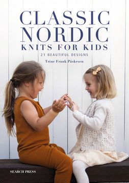 portada Classic Nordic Knits for Kids: 21 Beautiful Designs (in English)