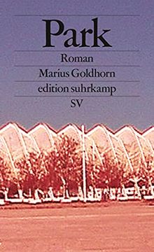 portada Park: Roman (Edition Suhrkamp) (en Alemán)