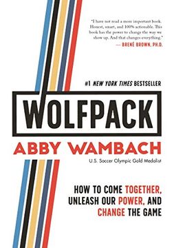 portada Wolfpack: How to Come Together, Unleash our Power, and Change the Game (en Inglés)
