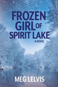 portada Frozen Girl of Spirit Lake (en Inglés)