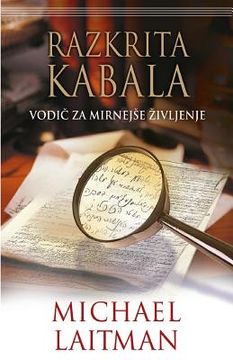 portada Razkrita Kabala: Vodic Za Mirnejse Zivljenje (en Esloveno)