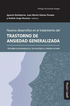 portada Nuevos Desarrollos en el Tratamiento del Trastorno de Ansiedad Generalizada (in Spanish)