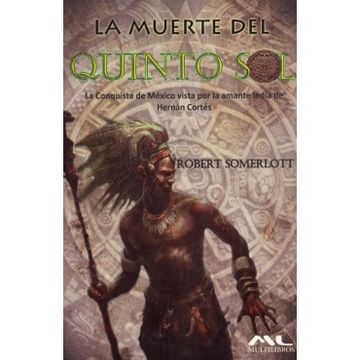 portada La Muerte Del Quinto Sol (in Spanish)