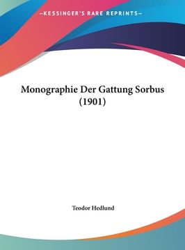 portada Monographie Der Gattung Sorbus (1901) (in German)