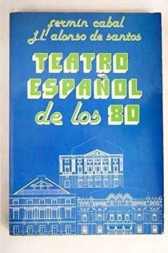 portada Teatro Español de los 80