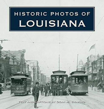 portada Historic Photos of Louisiana (en Inglés)