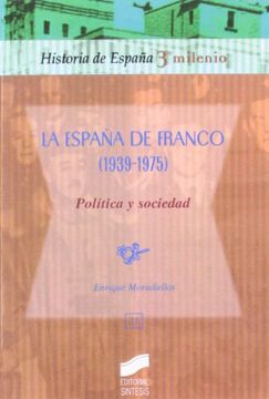 portada La España de Franco (1939-1975) (in Spanish)