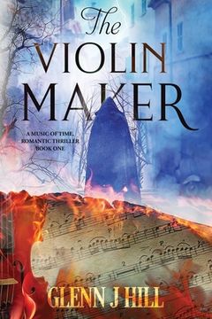 portada The Violin Maker: Music of Time, Book One (en Inglés)