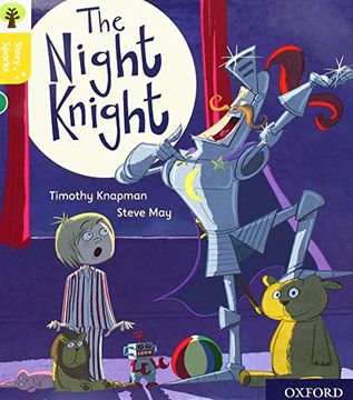 portada Oxford Reading Tree Story Sparks: Oxford Level 5: The Night Knight (en Inglés)