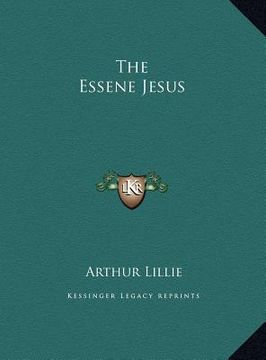 portada the essene jesus the essene jesus (en Inglés)