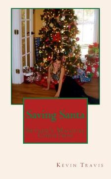 portada Saving Santa: Skyler's Magical Christmas (in English)