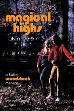portada Magical Highs - Alvin Lee & Me (en Inglés)