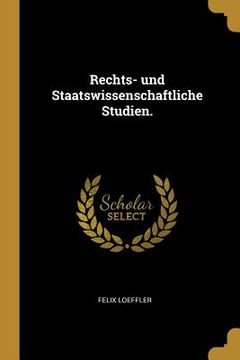 portada Rechts- und Staatswissenschaftliche Studien. (in German)
