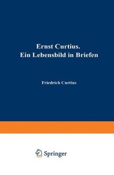 portada Ernst Curtius: Ein Lebensbild in Briefen