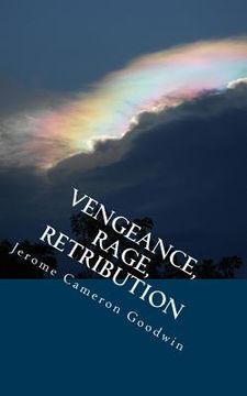 portada Vengeance, Rage, Retribution: All The Bible Teaches About (en Inglés)