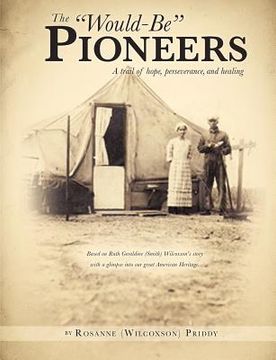 portada the "would-be" pioneers (en Inglés)