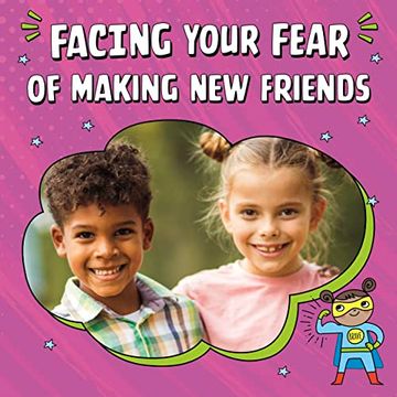 portada Facing Your Fear of Making new Friends (en Inglés)