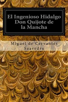 portada El Ingenioso Hidalgo Don Quijote de la Mancha (Spanish Edition)