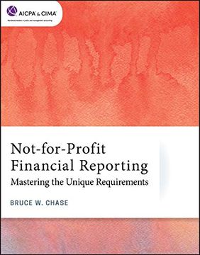portada Not-For-Profit Financial Reporting: Mastering the Unique Requirements (Aicpa) 