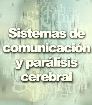 portada Sistemas de Comunicación y Parálisis Cerebral (Necesid. Educ. Especiales) (in Spanish)