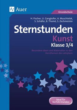 portada Sternstunden Kunst - Klasse 3 und 4 (en Alemán)