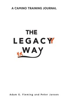 portada The Legacy Way: A Camino Training Journal (en Inglés)