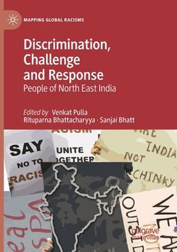 portada Discrimination, Challenge and Response: People of North East India (en Inglés)