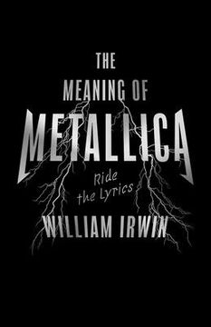 portada The Meaning of Metallica: Ride the Lyrics (in English)