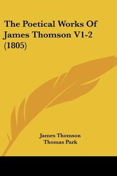 portada the poetical works of james thomson v1-2 (1805) (en Inglés)