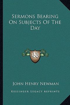 portada sermons bearing on subjects of the day (en Inglés)