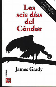 portada Los Seis Dias del Condor (in Spanish)