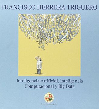 portada Inteligencia Artificial , Inteligencia Computacional y Big Data (Proyecto Natural de Jaén)
