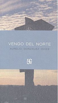 portada Vengo del Norte (in Spanish)