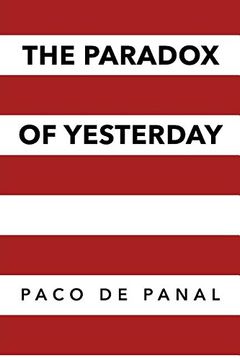 portada The Paradox of Yesterday (in English)