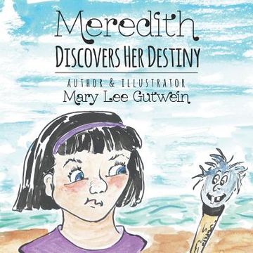 portada Meredith Discovers Her Destiny (in English)