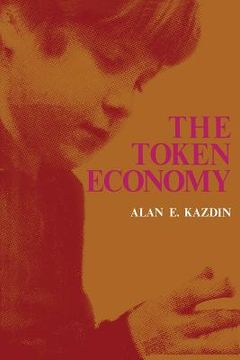 portada The Token Economy: A Review and Evaluation (en Inglés)