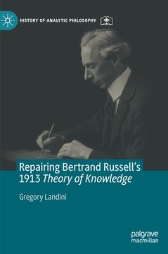 portada Repairing Bertrand Russell's 1913 Theory of Knowledge (en Inglés)