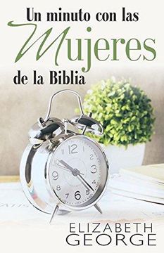 portada Un Minuto Con Las Mujeres De La Biblia: A Devotional (in Spanish)